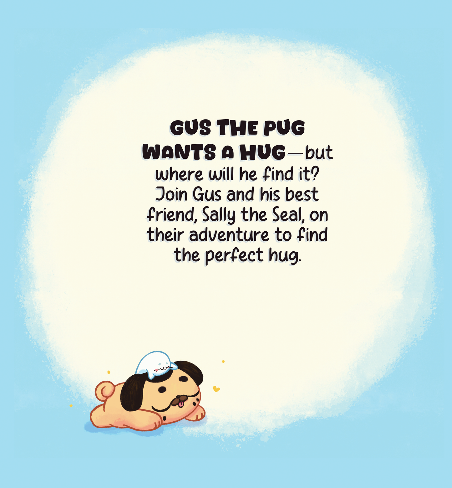 Gus the Pug Wants a Hug Book
